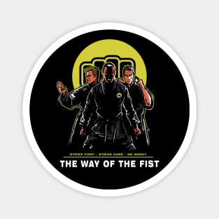 Way Of The Fist Magnet